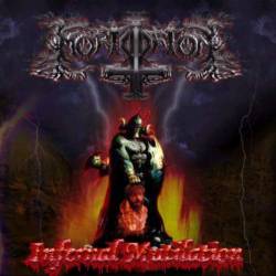 Mortorion : Infernal Mutilation